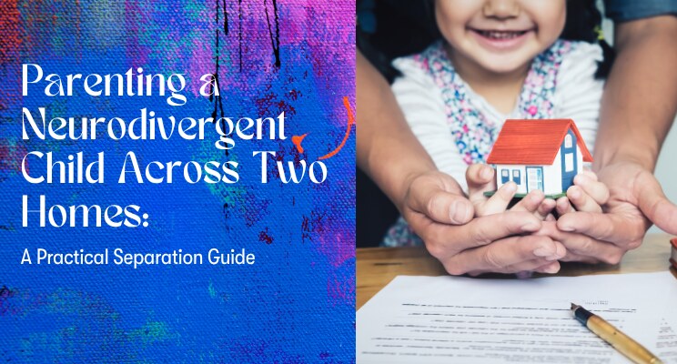 Parenting a neurodivergent child across two homes: a practical separation guide by Respect Legal